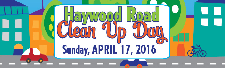 Haywood Road Clean Up Day: April 17, 2016