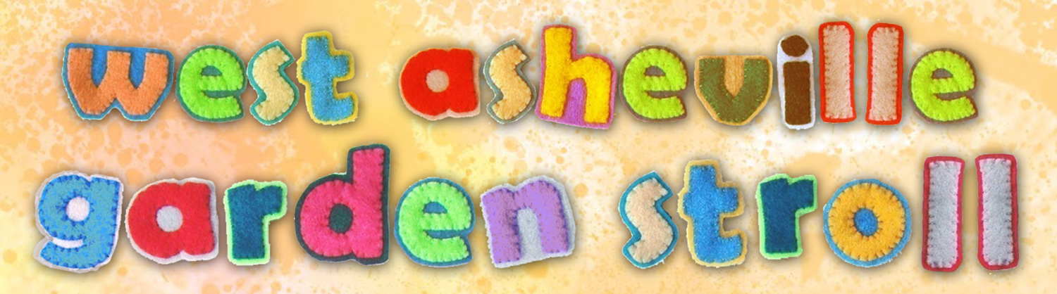 Support the 2017 West Asheville Garden Stroll!